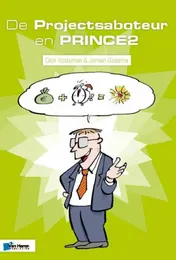 Omslag van De Projectsaboteur en PRINCE2