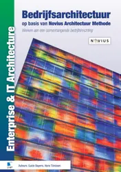 Omslag van Bedrijfsarchitectuur op basis van Novius Architectuur Methode