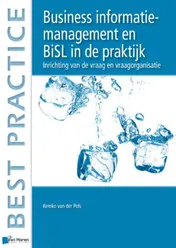 Omslag van Business informatiemanagement en BiSL in de praktijk