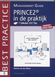 Omslag van PRINCE2® in de praktijk - 7 Valkuilen, 100 Tips - Management guide
