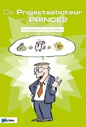 Omslag van De Projectsaboteur en PRINCE2