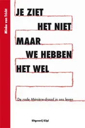 Omslag van Je ziet het niet, maar we hebben het wel