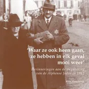 Omslag van Waar ze ook heen gaan, ze hebben in elk geval mooi weer