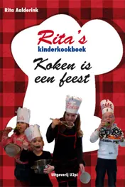 Omslag van Ritas kinderkookboek Koken is een feest