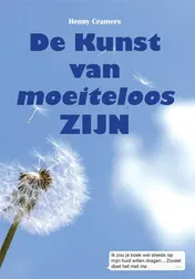 Omslag van De kunst van moeiteloos zijn