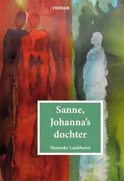 Omslag van Sanne, Johanna's dochter