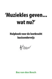 Omslag van Muziekles geven... wat nu?