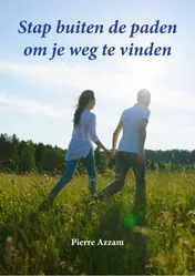 Omslag van Stap buiten de paden om je weg te vinden