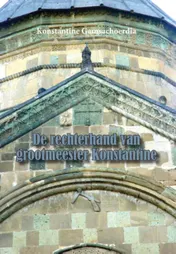 Omslag van De rechterhand van grootmeester Konstantine