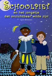 Omslag van Schoolpiet en het jongetje dat onzichtbaar wilde zijn