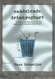Omslag van Wandelende drinkyoghurt