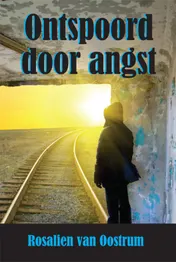 Omslag van Ontspoord door angst