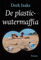 Omslag van De plasticwatermaffia
