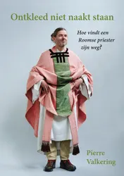 Omslag van Ontkleed niet naakt staan
