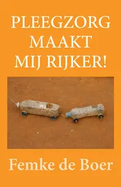 Omslag van Pleegzorg maakt mij rijker!