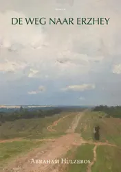 Omslag van De weg naar Erzhey