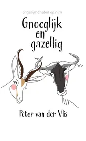 Omslag van Gnoeglijk en gazellig