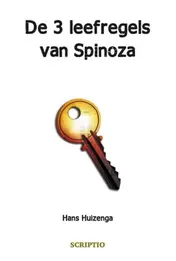 Omslag van De 3 leefregels van Spinoza