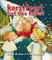 Omslag van Kerstfeest met opa Knoest
