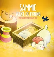 Omslag van Sammie zoekt de Koning