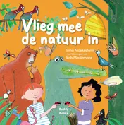 Omslag van Vlieg mee de natuur in