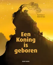 Omslag van Een Koning is geboren