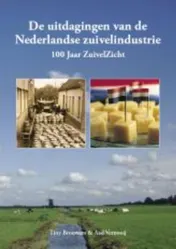 Omslag van De uitdagingen van de Nederlandse zuivelindustrie