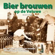 Omslag van Bier brouwen op de Veluwe