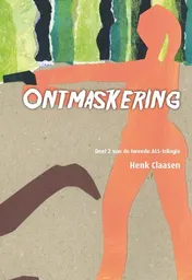Omslag van Ontmaskering