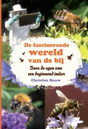 Omslag van De fascinerende wereld van de bij