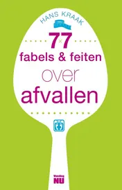 Omslag van 77 fabels en feiten over afvallen