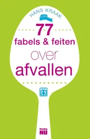 Omslag van 77 fabels en feiten over afvallen