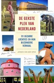 Omslag van De gekste plek van Nederland