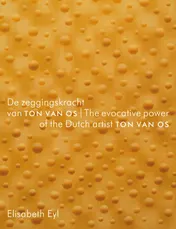 Omslag van De zeggingskracht van Ton van Os