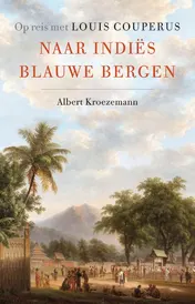 Omslag van Naar Indiës blauwe bergen