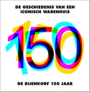 Omslag van De Bijenkorf 150 jaar