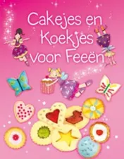 Omslag van Cakejes en koekjes voor feeen