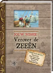 Omslag van Jouw missie: Verover de zeeën