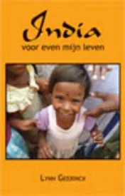 Omslag van India, voor even mijn leven