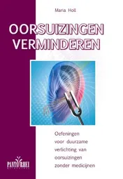 Omslag van Oorsuizingen verminderen