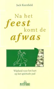 Omslag van Na het feest komt de afwas