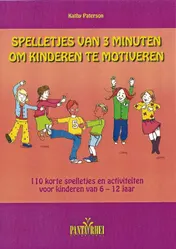 Omslag van Spelletjes van 3 minuten om kinderen te motiveren