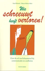 Omslag van Wie schreeuwt heeft verloren!