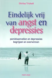 Omslag van Eindelijk vrij van angst en depressies