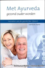 Omslag van Met Ayurveda gezond ouder worden