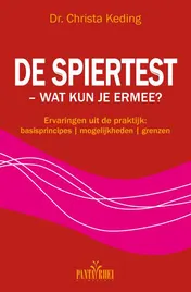 Omslag van De spiertest - wat kun je er mee?