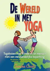 Omslag van De wereld in met yoga