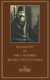 Omslag van The Biography of Pir-o-Murshid Inayat Khan