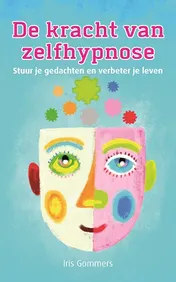 Omslag van De kracht van zelfhypnose