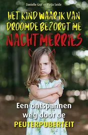 Omslag van Het kind waar ik van droomde bezorgt me nachtmerries